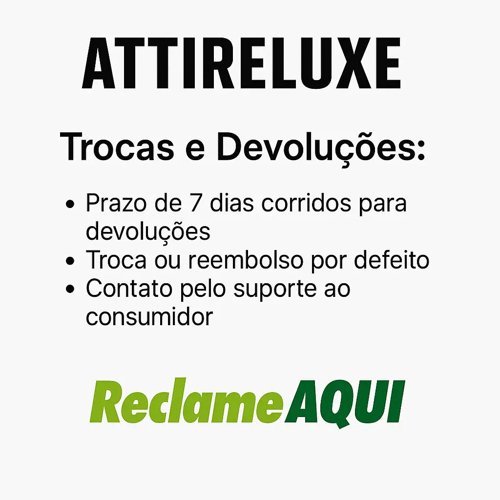 Trocas, Devoluções e Reembolso na Attireluxe: Seus Direitos, Prazos e Como Proceder
